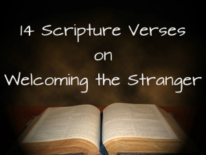 14 Bible Verses on Welcoming the Stranger