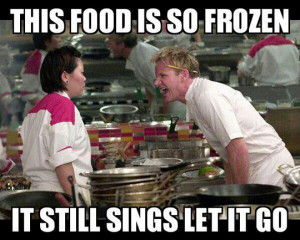 funny-picture-Hells-Kitchen-Frozen-raw-Gordon-Ramsay