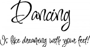 Amazon.com: Dancing is like...Dance Wall Quotes Lettering Words ...