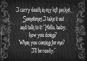 Life and Death Quotes,Funny Life and Death Quotes,Life Death Quotes ...
