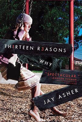 Thirteen Reasons Why By Jay Asher/ Book Dating
