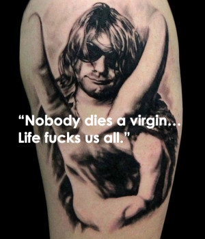 best tattoo ideas > Quottoos > Kurt Cobain quote tattoo