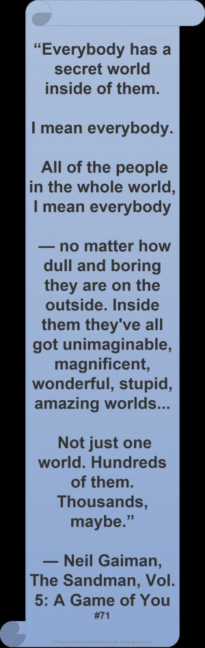 Neil Gaiman ♥ ~ #Quote #Author #Self
