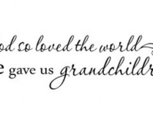 Grandson Quotes Grandchildren - wall vinyl