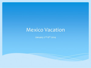 Mexico Vacation