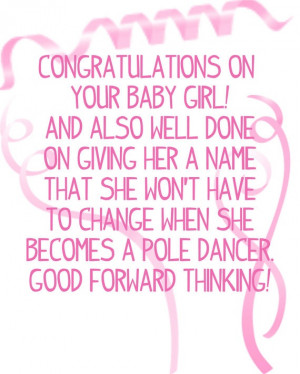 Baby girl card, I know some people I could have sent this to....