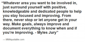 Myles Jury Quotes