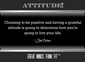 Attitude Quote by Joel Osteen