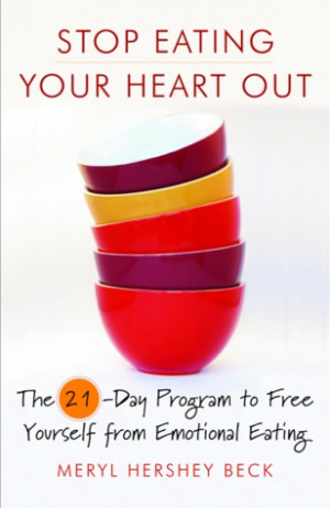 ... Heart Out: The 21-Day Program to Free Yourself from Emotional Eating