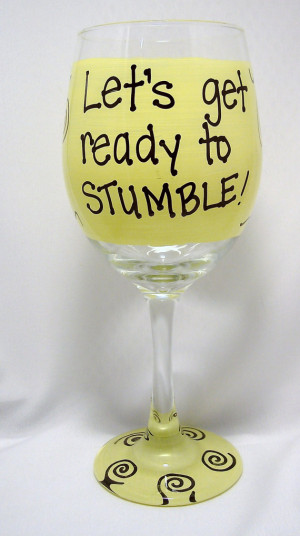 Lets get ready to Stumble Funny Wine Glass Gift Boxed Glasses
