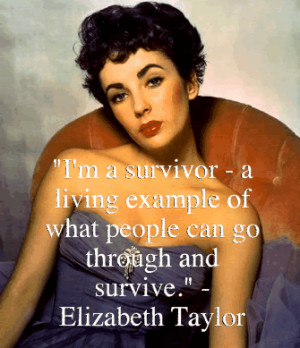 cutebritney1989's Bucket / Elizabeth Taylor Quotes