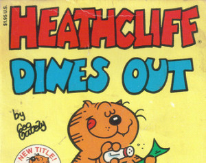 Heathcliff Dines Out Cartoon Paper back Book 1985 George Gately Comic ...