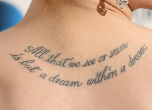 ... Tattoo Quotes, Back Tattoo, Literary Tattoo, A Tattoo, Dreams Quotes
