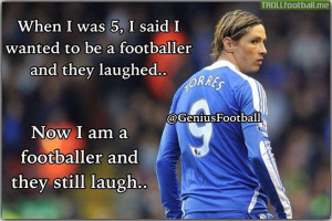 Fernando Torres Tumblr Quotes