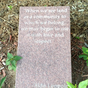 Aldo Leopold quote, Cheyenne Botanic Gardens.