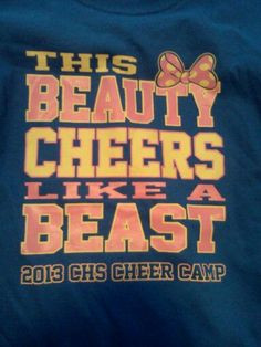 Possible cheer camp shirt quote