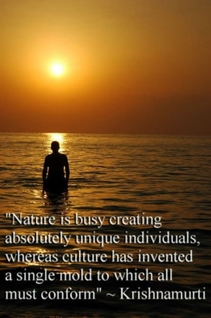Nature is busy creating absolutely unique individuals…