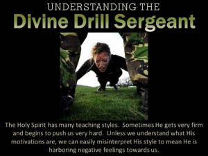 Understanding the Divine Drill Sergeant