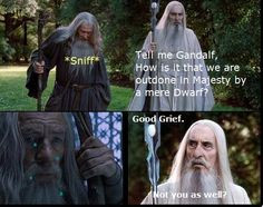NO WAI. I am with Saruman in this one... Thorin's majesty will never ...