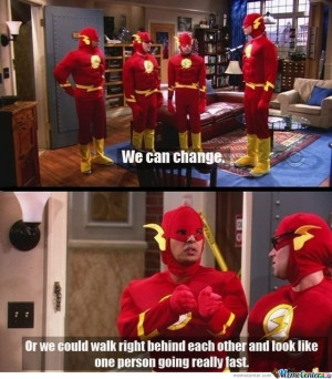 Big Bang Theory Flash Costumes – best quote in the show