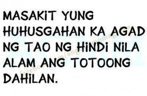 Facebook Quotes tagalog status : Husgahan ka agad
