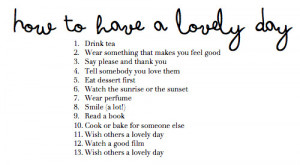 cook, cute quote, day, dessert, film, good, love, lovely, lovely day ...