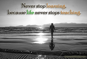 Life Quotes-Thoughts-Learning-Teaching-Best Quotes-Nice Quotes