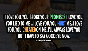 Promises Quotes | Say Goodbye Now Promises Quotes | Say Goodbye Now