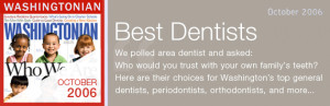 Best Dentists // Washingtonian Magazine // October 2006