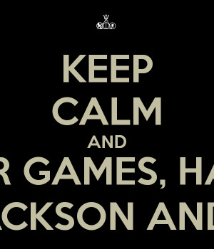 KEEP CALM AND LOVE HUNGER GAMES, HARRY POTTER, PERCY JACKSON AND ...
