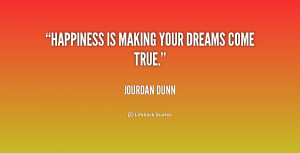Quotes About Making Dreams Come True