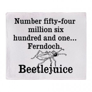 ... Gifts > B Word Living Room > Beetlejuice Movie Quote Throw Blanket