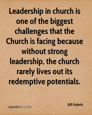 Leadership in church is one of the biggest challenges that the Church ...