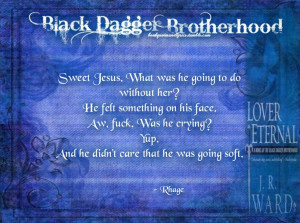 The Black Dagger Brotherhood: Lover Eternal and Quotes
