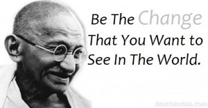 gandhi-be the change-quotes