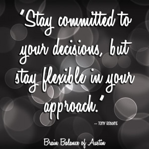 , but stay #flexible in your approach.