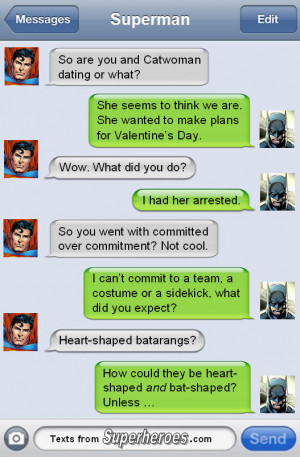 ... -Man/Avengers’ Mashup, Superhero Valentine’s Day Texts & More