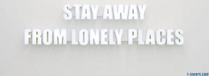 Lonely Quote Facebook Cover Timeline