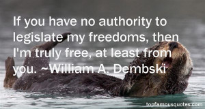 William A Dembski Famous Quotes amp Sayings