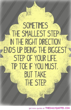 Smallest Step | The Daily Quotes