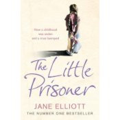 The Little Prisoner - Jane Elliott Biography