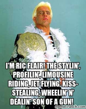 ... Wrestling Quotes, Ric Flair Quotes, Kiss Stealing, Wwe, Flair Legends