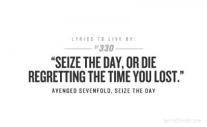 Avenged Sevenfold Quotes | Avenged Sevenfold, Seize The Day | Quotes ...