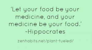 ... Hippocrates | Zen Habits | Great article about eating plant-strong