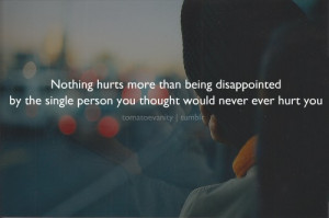 Disappointed Hurts Love...