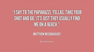 Matthew McConaughey Quotes