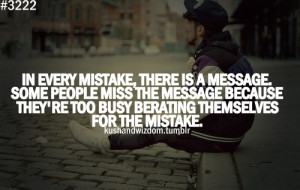 ... They’re Too Busy Berating Themselves For The Mistake - Mistake Quote