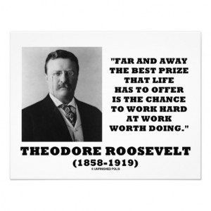 Roosevelt Prize Chance Work Hard Work Doing Invitation from Zazzle ...