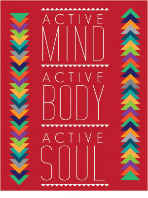 Active Mind. Active Body. Active Soul.