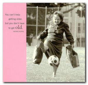 Famous old age quotes and sayings